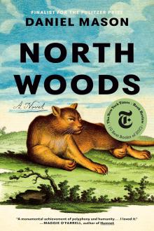 Book Clubs, July 25, 2024, 07/25/2024, North Woods by Daniel Mason