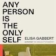 Book Discussions, June 26, 2024, 06/26/2024, Any Person Is the Only Self: Essays on Art and Reading