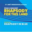 Concerts, July 27, 2024, 07/27/2024, Rhapsody for This Land: The American Odyssey in Music - Outdoors
