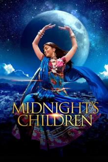 Films, August 18, 2024, 08/18/2024, Midnight's Children (2012): Indian Drama Based on Rushdie Book - Plus a Discussion of the Novel