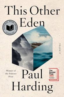 Book Clubs, August 27, 2024, 08/27/2024, Pulitzer Prize Winner This Other Eden by Paul Harding