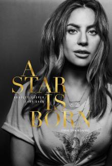 Movie in a Parks, August 12, 2024, 08/12/2024, A Star Is Born (2018): Oscar-Winning Musical Drama, with Lady Gaga and Bradley Cooper