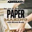 Workshops, July 27, 2024, 07/27/2024, Paper Making Workshop