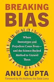 Book Discussions, September 24, 2024, 09/24/2024, Breaking Bias: Where Stereotypes and Prejudices Come From--and the Science-Backed Method to Unravel Them