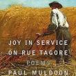 Book Discussions, September 11, 2024, 09/11/2024, Joy in Service on Rue Tagore: New Poetry by Paul Muldoon