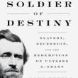 Book Discussions, September 11, 2024, 09/11/2024, Soldier of Destiny: Slavery, Secession, and the Redemption of Ulysses S. Grant