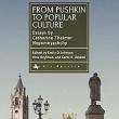 Book Discussions, September 19, 2024, 09/19/2024, From Pushkin to Popular Culture: Essays on Russia