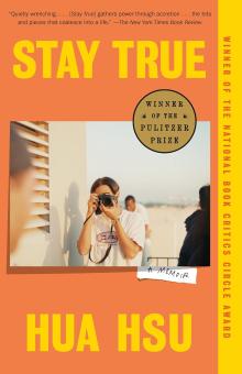 Book Discussions, September 16, 2024, 09/16/2024, Stay True: Pulitzer Prize-Winning Memoir