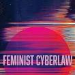 Book Discussions, September 23, 2024, 09/23/2024, Feminist Cyberlaw: Gender and Cyberspace