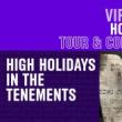 Discussions, September 24, 2024, 09/24/2024, Tenement Tour & Concert: High Holidays in the Tenements (online)