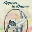 Poetry Readings, September 25, 2024, 09/25/2024, Appear to Dance by Linda Kleinbub