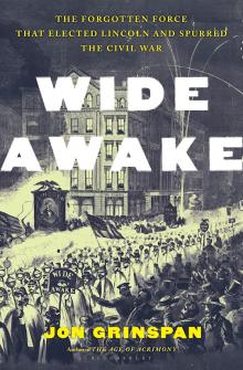 Book Discussions, September 06, 2024, 09/06/2024, Wide Awake&nbsp;by Jon Grinspan