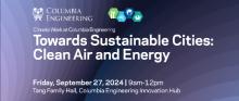 Forums, September 27, 2024, 09/27/2024, Towards Sustainable Cities: Clean Air and Energy