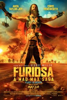 Films, December 17, 2024, 12/17/2024, Furiosa: A Mad Max Saga (2024) with&nbsp;Anya Taylor-Joy and Chris Hemsworth