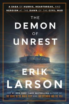 Book Discussions, September 30, 2024, 09/30/2024, The Demon of Unrest by&nbsp;Erik Larson&nbsp;(In Person AND Online!)&nbsp;