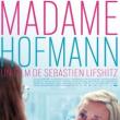 Films, October 29, 2024, 10/29/2024, Madame Hofmann (2023): A Nurse's Life