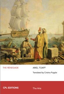 Book Discussions, September 18, 2024, 09/18/2024, The Renegade: A Novel of the Jewish Nation of Livorno