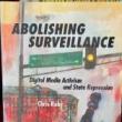 Book Discussions, September 27, 2024, 09/27/2024, Abolishing Surveillance: Digital Media Activism and State Repression