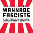 Book Discussions, September 19, 2024, 09/19/2024, The Wannabe Fascists: A Guide to Understanding the Greatest Threat to Democracy