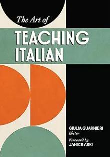 Book Discussions, September 20, 2024, 09/20/2024, The Art of Teaching Italian: An International Perspective (online)