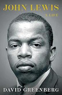 Book Discussions, October 29, 2024, 10/29/2024, John Lewis: A Life&nbsp;(in-person and online)