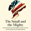 Book Discussions, September 25, 2024, 09/25/2024, The Small and the Mighty: Twelve Unsung Americans Who Changed the Course of History, from the Founding to the Civil Rights Movement