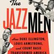 Book Discussions, November 12, 2024, 11/12/2024, The Jazzmen: How Duke Ellington, Louis Armstrong, and Count Basie Transformed America by Larry Tye