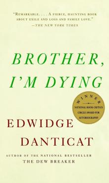 Book Discussions, October 22, 2024, 10/22/2024, Brother, I'm Dying: The Latest Award-Winning Author Edwidge Danticat