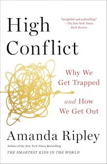 Book Discussions, October 27, 2024, 10/27/2024, High Conflict: Why We Get Trapped and How We Get Out