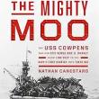 Book Discussions, November 16, 2024, 11/16/2024, The Mighty Moo: The USS Cowpens and Her Epic World War II Journey from Jinx Ship to the Navy's First Carrier into Tokyo Bay (online)