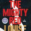 Book Discussions, November 12, 2024, 11/12/2024, The Mighty Red: The Latest Novel from Pulitzer Winner Louise Erdich (online)