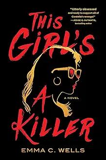 Book Discussions, November 21, 2024, 11/21/2024, This Girl's a Killer: Bad Men Watch Out