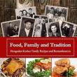 Book Discussions, November 13, 2024, 11/13/2024, Food, Family and Tradition: Hungarian Kosher Family Recipes and Remembrances