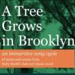 Performances, November 16, 2024, 11/16/2024, A Tree Grows in Brooklyn: Scenes and Music Based on Betty Smith's Classic Novel - Outdoors