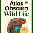 Book Discussions, December 03, 2024, 12/03/2024, Atlas Obscura: Wild Life: An Explorer's Guide to the World's Living Wonders (online)