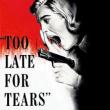 Films, November 14, 2024, 11/14/2024, Too Late for Tears (1949): Noir Thriller with Dan Duryea, Lizabeth Scott