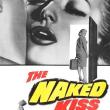 Films, November 21, 2024, 11/21/2024, The Naked Kiss (1964): Hooker Tries to Go Straight