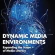 Book Discussions, October 25, 2024, 10/25/2024, Dynamic Media Environments: Expanding the Scope of Media Literacy (online)