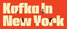 Symposiums, December 05, 2024, 12/05/2024, Kafka in New York