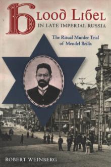 Lectures, November 18, 2024, 11/18/2024, Antisemitism History: The Case of Mendel Beilis in Emperial Russia (online)