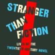 Book Discussions, November 20, 2024, 11/20/2024, Stranger Than Fiction: Lives of the Twentieth-Century Novel