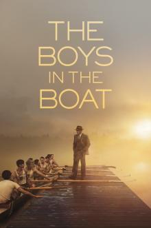 Films, January 31, 2025, 01/31/2025, The Boys In The Boat (2023) Directed by&nbsp;George Clooney