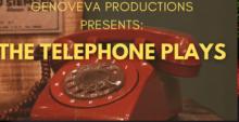 Staged Readings, December 14, 2024, 12/14/2024, The Telephone Plays: Five Short Plays