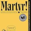 Book Discussions, January 05, 2025, 01/05/2025, Martyr!: A Novel About Seeking Meaning