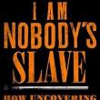 Book Discussions, January 15, 2025, 01/15/2025, I Am Nobody's Slave: How Uncovering My Family's History Set Me Free