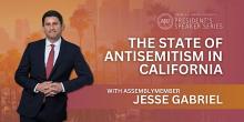 Discussions, January 14, 2025, 01/14/2025, The State of Antisemitism in California (online)