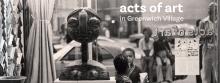 Gallery Talks, January 09, 2025, 01/09/2025, Acts of Art in Greenwich Village: Exhibition Tour