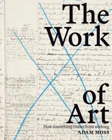 Book Discussions, January 14, 2025, 01/14/2025, The Work of Art: How Something Comes from Nothing