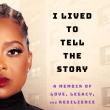 Book Discussions, February 13, 2025, 02/13/2025, I Lived to Tell the Story: A Memoir of Love, Legacy, and Resilience by Tamika D. Mallory