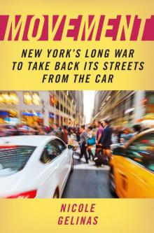 Book Discussions, January 21, 2025, 01/21/2025, Movement: New York's Long War to Take Back its Streets from the Car